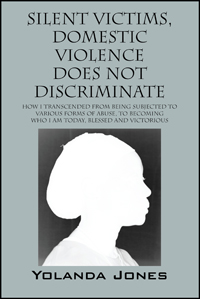Silent Victims, Domestic Violence Does Not Discriminate