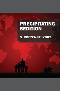 Precipitating Sedition