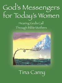 God's Messengers for Today's Women