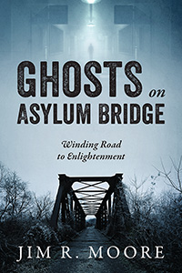 Ghosts on Asylum Bridge