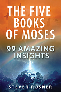 The Five Books of Moses:  99 Amazing Insights
