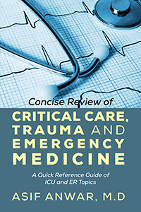 Concise Review of Critical Care, Trauma and Emergency Medicine