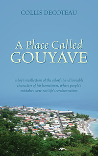 A Place Called Gouyave