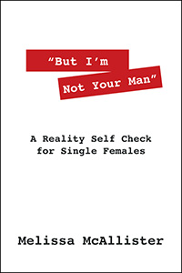 But I'm Not Your Man