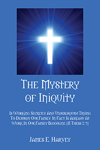 The Mystery of Iniquity