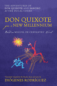 Don Quixote For a New Millennium