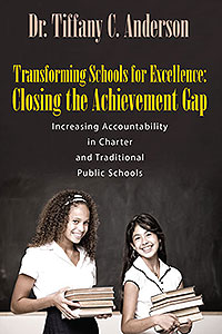 Transforming Schools for Excellence: Closing the Achievement Gap