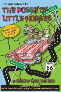 The Adventures of the Posse of Little Horses