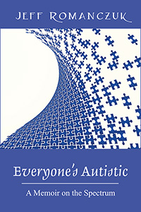 Everyone's Autistic
