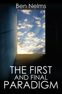 The First and Final Paradigm