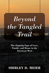 Beyond the Tangled Trail (eBook Edition)