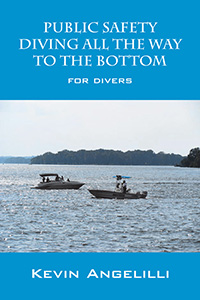 Public Safety Diving All the way to the Bottom