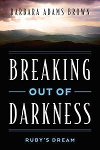 Breaking Out Of Darkness