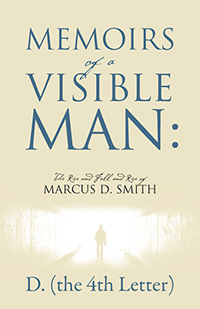 Memoirs of a Visible Man