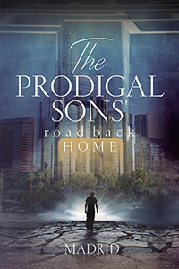The Prodigal Sons' Road Back Home