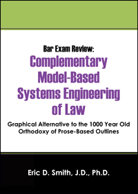 Bar Exam Review: Complementary Model-Based Systems Engineering of Law