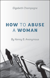 How to Abuse a Woman