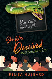 She Was Deceived