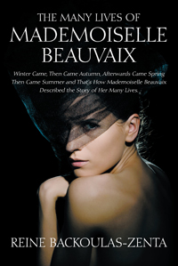 The Many Lives Of Mademoiselle Beauvaix