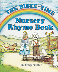 The Bible-Time Nursery Rhyme Book