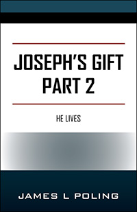 Joseph's Gift Part 2