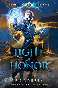 Primeval Origins: Light of Honor
