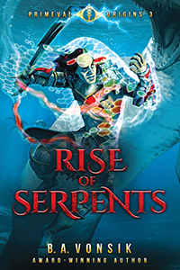 Primeval Origins: Rise of Serpents