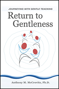 Return to Gentleness