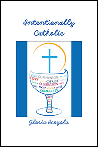 Intentionally Catholic