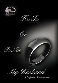 He Is Or Is Not My Husband