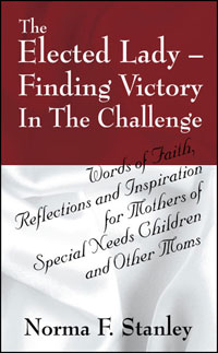 The Elected Lady--Finding Victory in the Challenge