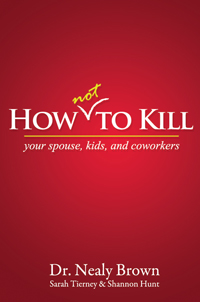 How Not To Kill