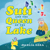 Suti and the Queen of the Lake