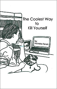 The Coolest Way to Kill Yourself