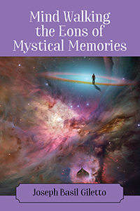 Mind Walking the Eons of Mystical Memories