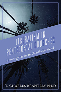 Liberalism in Pentecostal Churches