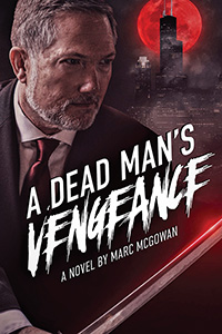 A Dead Man's Vengeance