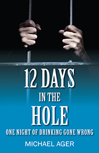 12 Days in the Hole (eBook Edition)