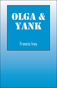 Olga & Yank
