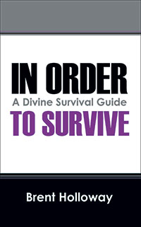 In Order to Survive