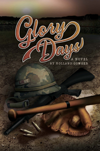 Glory Days: A Novel