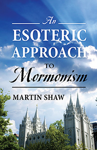 An Esoteric Approach to Mormonism