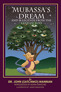 Mubassa’s Dream and 18 Legends From the Land of Nod