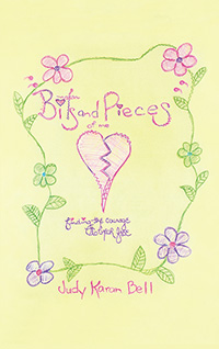 Bits and Pieces of Me (eBook Edition)