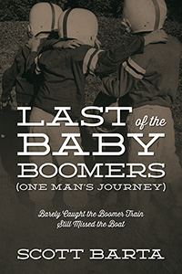 Last of the Baby Boomers (One Man's Journey)