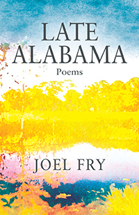 Late Alabama Poems