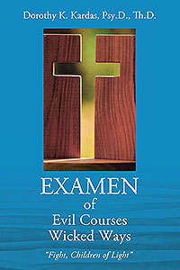EXAMEN of Evil Courses Wicked Ways