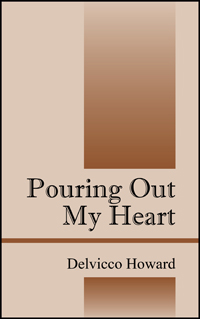 Pouring Out My Heart