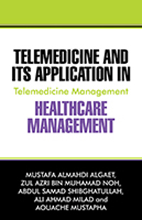 Telemedicine and its Application in Healthcare Management