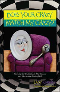 Does Your Crazy Match My Crazy?